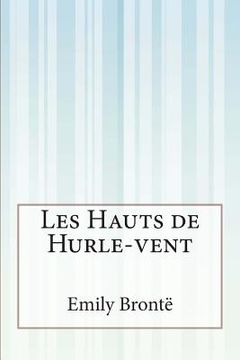 portada Les Hauts de Hurle-vent (in French)