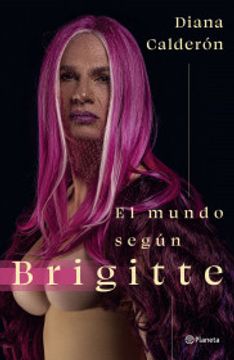 portada El mundo según Brigitte (in Spanish)