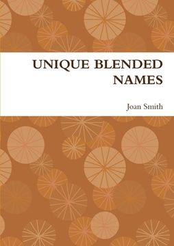 portada Unique Blended Names (en Inglés)