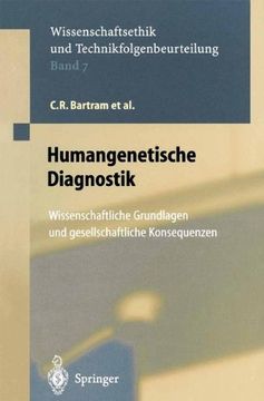 portada Humangenetische Diagnostik: Wissenschaftliche Grundlagen und Gesellschaftliche Konsequenzen (Ethics of Science and Technology Assessment) (in German)