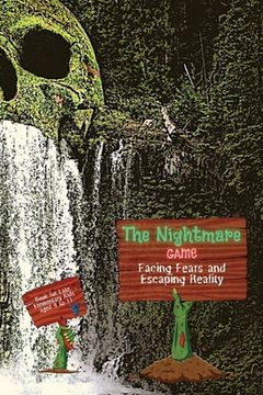 portada The Nightmare Game: Facing Fears and Escaping Reality, Book for Late Elementary Kids aged 9 to 11 (en Inglés)