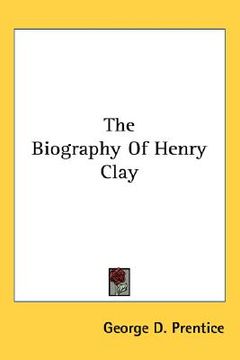 portada the biography of henry clay