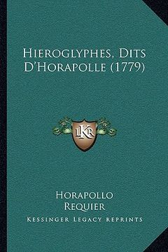 portada Hieroglyphes, Dits D'Horapolle (1779) (en Francés)