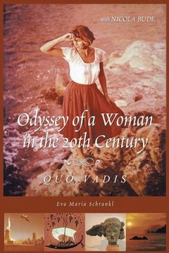 portada Odyssey of a Woman in the 20th Century Quo Vadis (en Inglés)