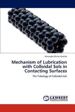 portada mechanism of lubrication with colloidal sols in contacting surfaces (in English)