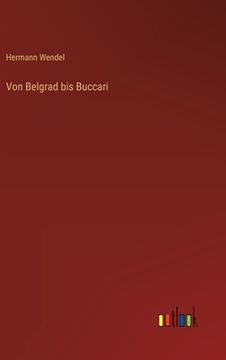 portada Von Belgrad bis Buccari (en Alemán)