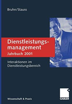 portada Dienstleistungsmanagement Jahrbuch 2001: Interaktionen Im Dienstleistungsbereich (en Alemán)