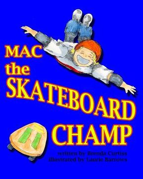 portada Mac the Skateboard Champ (en Inglés)