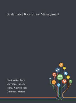 portada Sustainable Rice Straw Management (en Inglés)