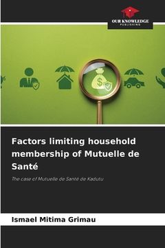 portada Factors limiting household membership of Mutuelle de Santé (en Inglés)