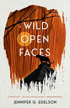 portada Wild Open Faces: Book 2 in the Wild and Ruin Trilogy: Book two in the Wild and Ruin Trilogy 