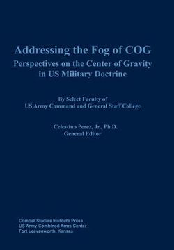 portada addressing the fog of cog: perspectives on the center of gravity in us military doctrine (in English)