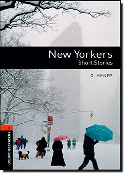 portada Oxford Bookworms Library: Level 2: New Yorkers - Short Stories: 700 Headwords (Oxford Bookworms Elt) 