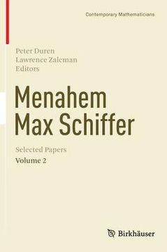 portada Menahem Max Schiffer: Selected Papers Volume 2 (en Inglés)
