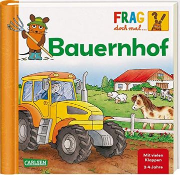 portada Frag Doch mal. Die Maus! Bauernhof: Erstes Sachwissen (en Alemán)