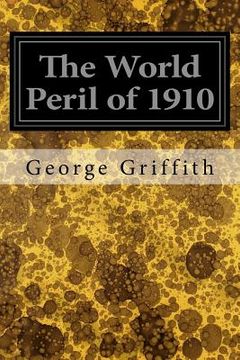 portada The World Peril of 1910