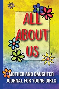 portada All About us: Mother and Daughter Journal for Young Girls (en Inglés)