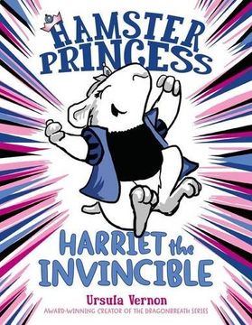 portada Hamster Princess: Harriet the Invincible (in English)