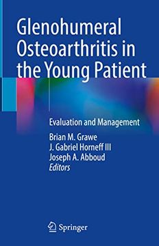 portada Glenohumeral Osteoarthritis in the Young Patient: Evaluation and Management (en Inglés)