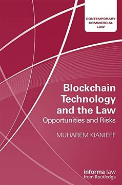 portada Blockchain Technology and the Law: Opportunities and Risks (Contemporary Commercial Law) (en Inglés)