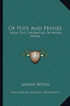 portada of pots and privies: from the chronicles of makin wynn (en Inglés)