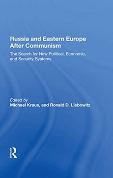 portada Russia and Eastern Europe After Communism: The Search for new Political, Economic, and Security Systems (en Inglés)