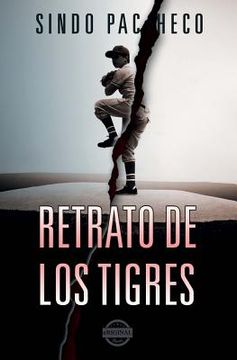 portada Retrato de Los Tigres (in Spanish)