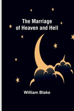portada The Marriage of Heaven and Hell (en Inglés)