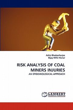 portada risk analysis of coal miners injuries (en Inglés)