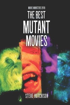 portada The Best Mutant Movies (en Inglés)