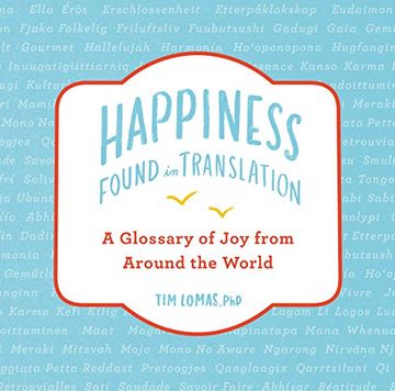 portada Happiness--Found in Translation: A Glossary of joy From Around the World 