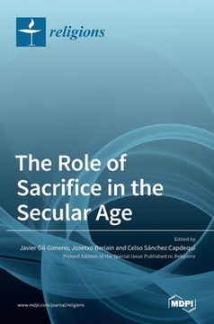 portada The Role of Sacrifice in the Secular Age (in English)