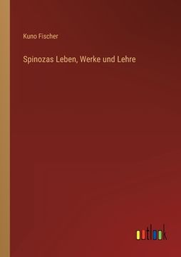 portada Spinozas Leben, Werke und Lehre (in German)