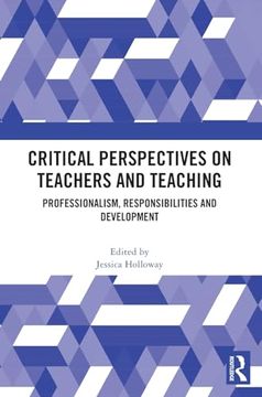 portada Critical Perspectives on Teachers and Teaching (en Inglés)