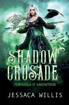 portada Shadow Crusade (Primordials of Shadowthorn) (en Inglés)