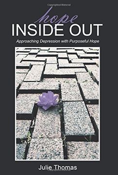 portada Hope Inside Out: Approaching Depression with Purposeful Hope