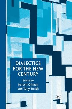 portada Dialectics for the New Century (in English)