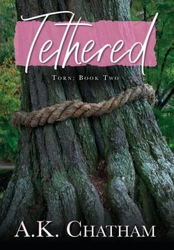 portada Tethered: Torn: Book Two