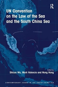 portada Un Convention on the Law of the Sea and the South China Sea (en Inglés)