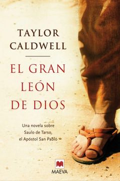 portada El Gran León de Dios: Una Novela Sobre Saulo de Tarso, el Apóstol san Pablo. (Nueva Historia)