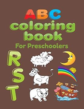 portada Abc Letter Coloring Book for Preschoolers: Abc Letter Coloringt Letters Coloring Book, abc Letter Tracing for Preschoolers a fun Book to Practice Writing for Kids Ages 3-5 (in English)