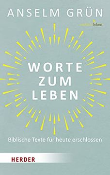 portada Worte zum Leben: Biblische Texte für Heute Erschlossen (en Alemán)