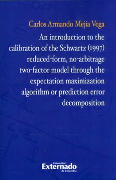 portada An Introduction to the Calibration of the Schwartz (1997) Reduced-Form
