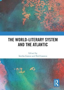 portada The World-Literary System and the Atlantic (en Inglés)