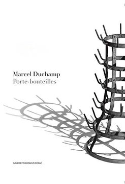 portada Marcel Duchamp: Porte-Bouteilles (en Inglés)