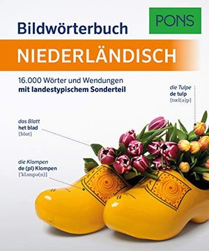 portada Pons Bildwörterbuch Niederländisch: 16. 000 Wörter und Wendungen mit Landestypischem Sonderteil