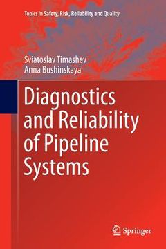 portada Diagnostics and Reliability of Pipeline Systems