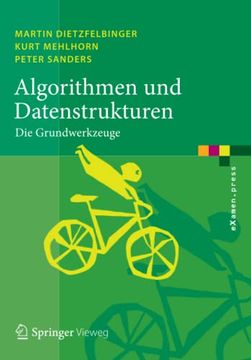 portada Algorithmen und Datenstrukturen: Die Grundwerkzeuge (Examen. Press) (en Alemán)