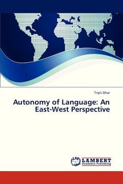 portada autonomy of language: an east-west perspective (en Inglés)