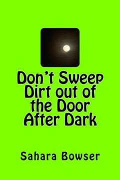 portada Don't Sweep Dirt Out the Door After Dark